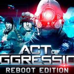 act of aggression reboot edition game