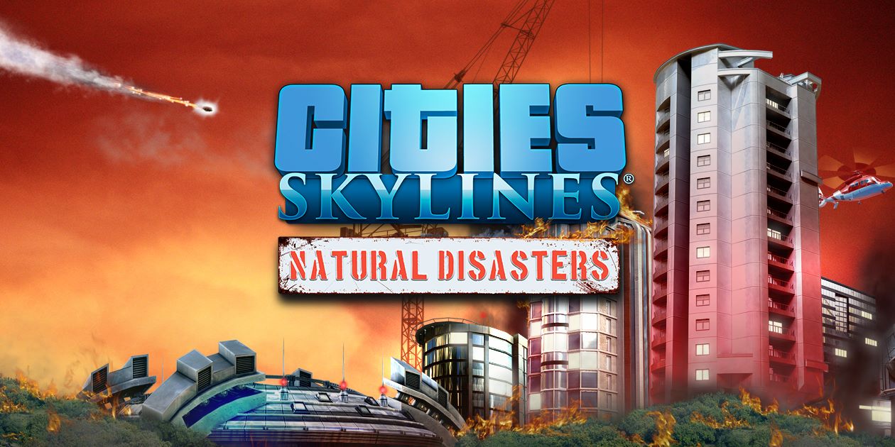 download cities skyline natural disaster pc game full version