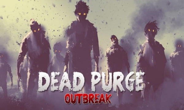 download dead purge outbreak game for pc full version