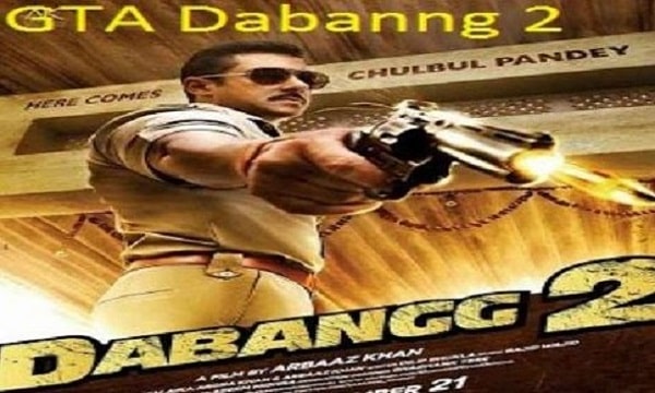 GTA Dabangg 2 Game Download