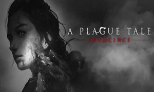 A Plague Tale Innocence Game is an action Download A Plague Tale Innocence Game Free For PC Full Version