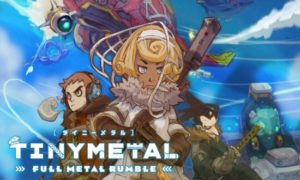 Tiny Metal Full Metal Rumble Game is a strategy video game created by one of the most famo Download Tiny Metal Full Metal Rumble Game Free For PC Full Version