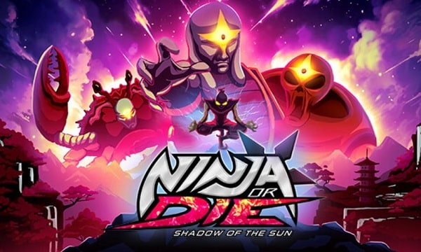 ninja or die shadow of the sun game