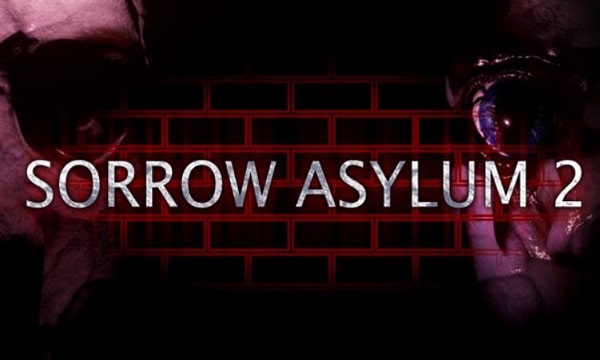 sorrow asylum 2 game