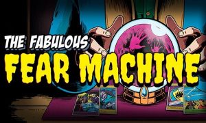 the fabulous fear machine game download